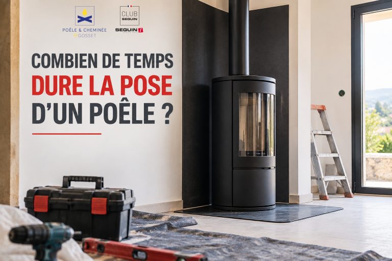 Combien de temps dure la pose d’un poêle à bois ou à granulés ?